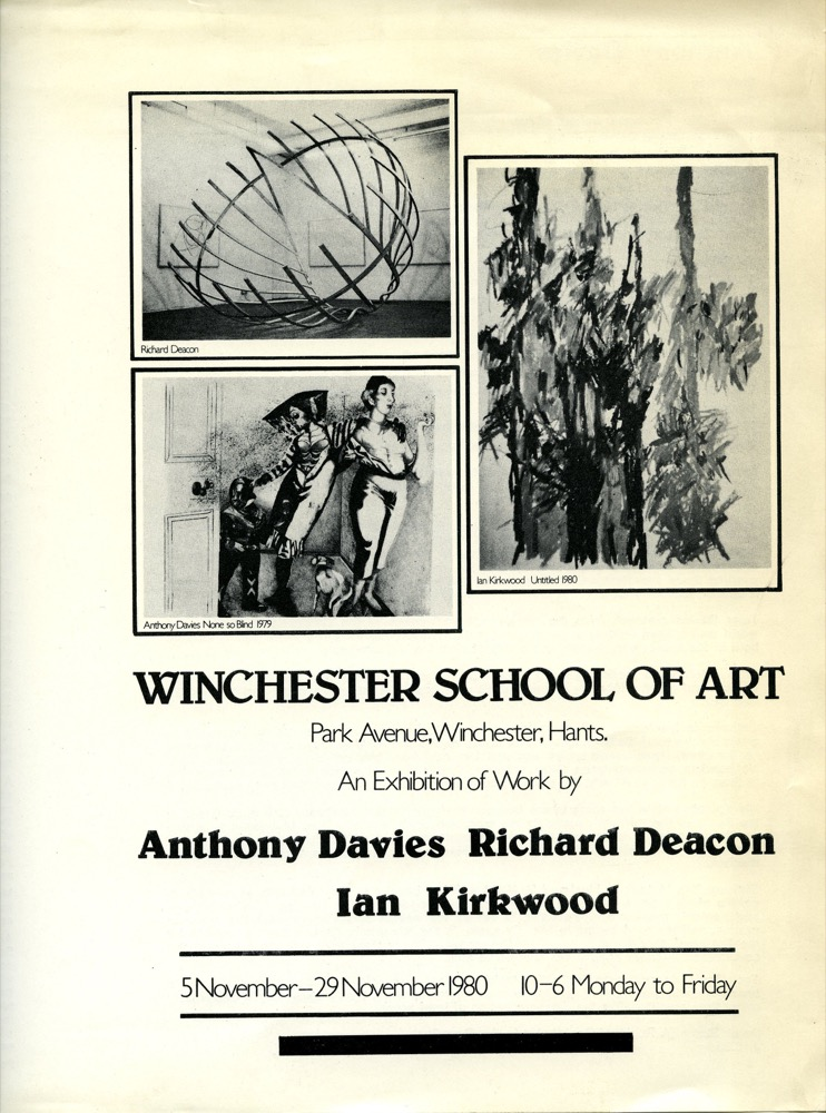 An exhibition of work by Anthony Davies, Richard Deacon, Ian Kirkwood