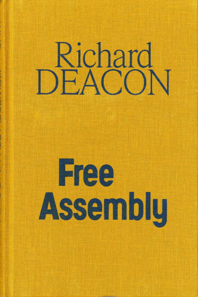 Richard Deacon. Free Assembly