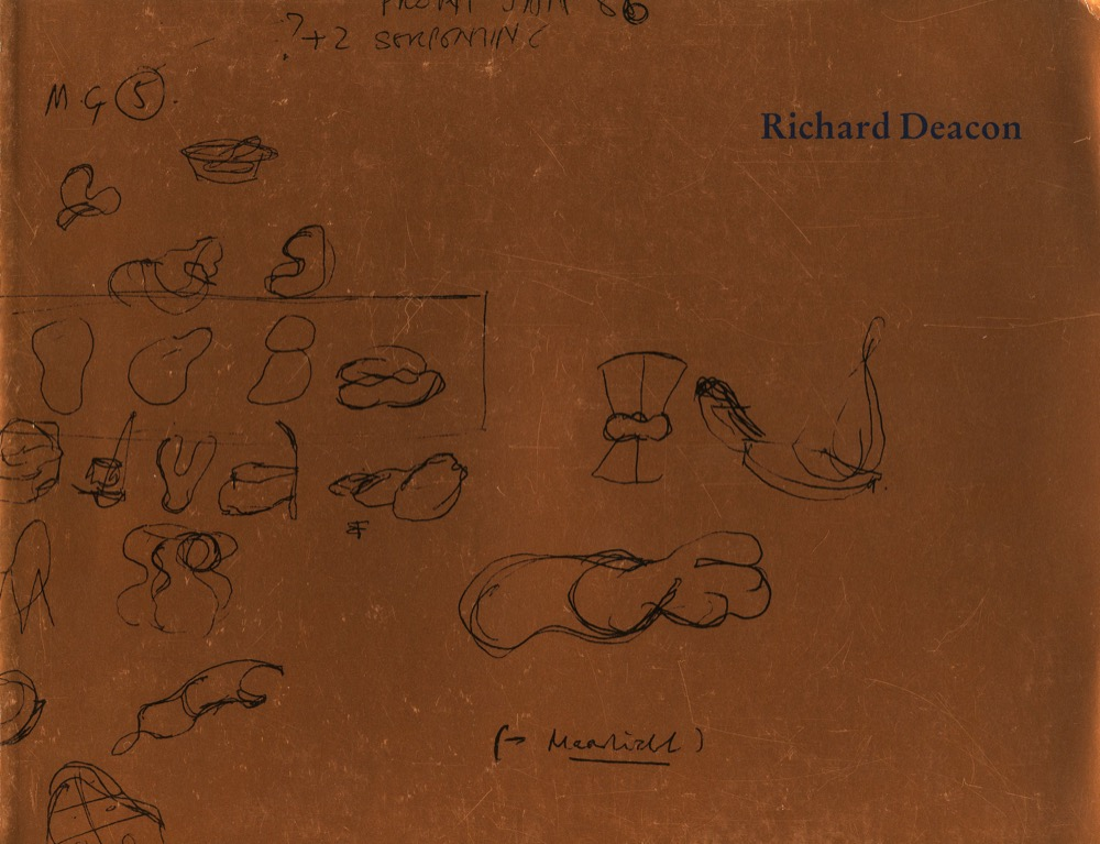 Richard Deacon: Recent Sculpture 1985-1987