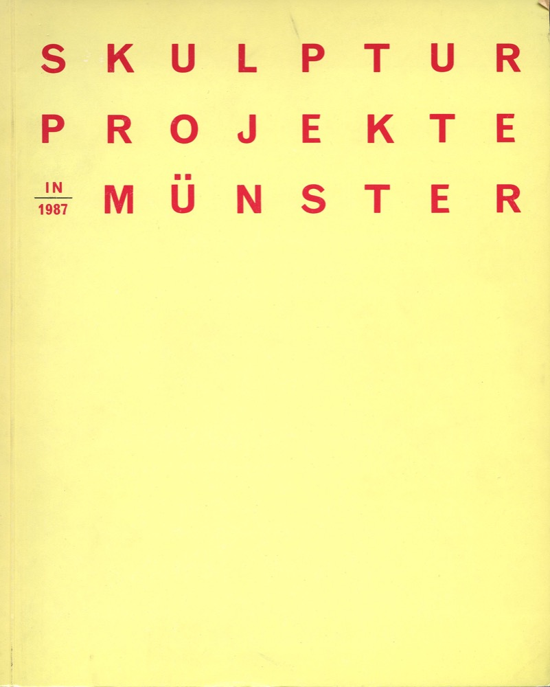 Skulptur Projekte Münster in 1987